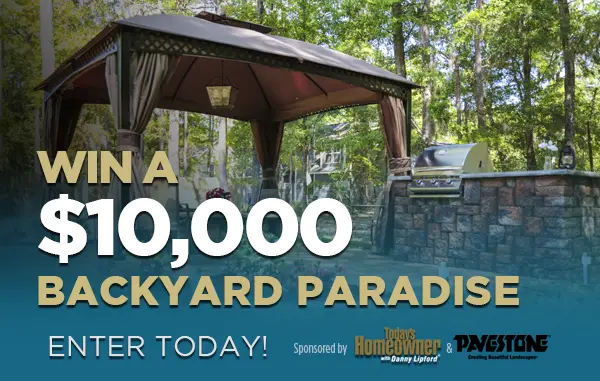 Enter for your chance to win a $10,000 backyard makeover; a featured appearance in an episode of “Today’s Homeowner” TV, which airs nationwide and in Canada; and personal home improvement advice from TH host (and frequent The Weather Channel contributor) Danny Lipford and co-host Chelsea Lipford Wolf.