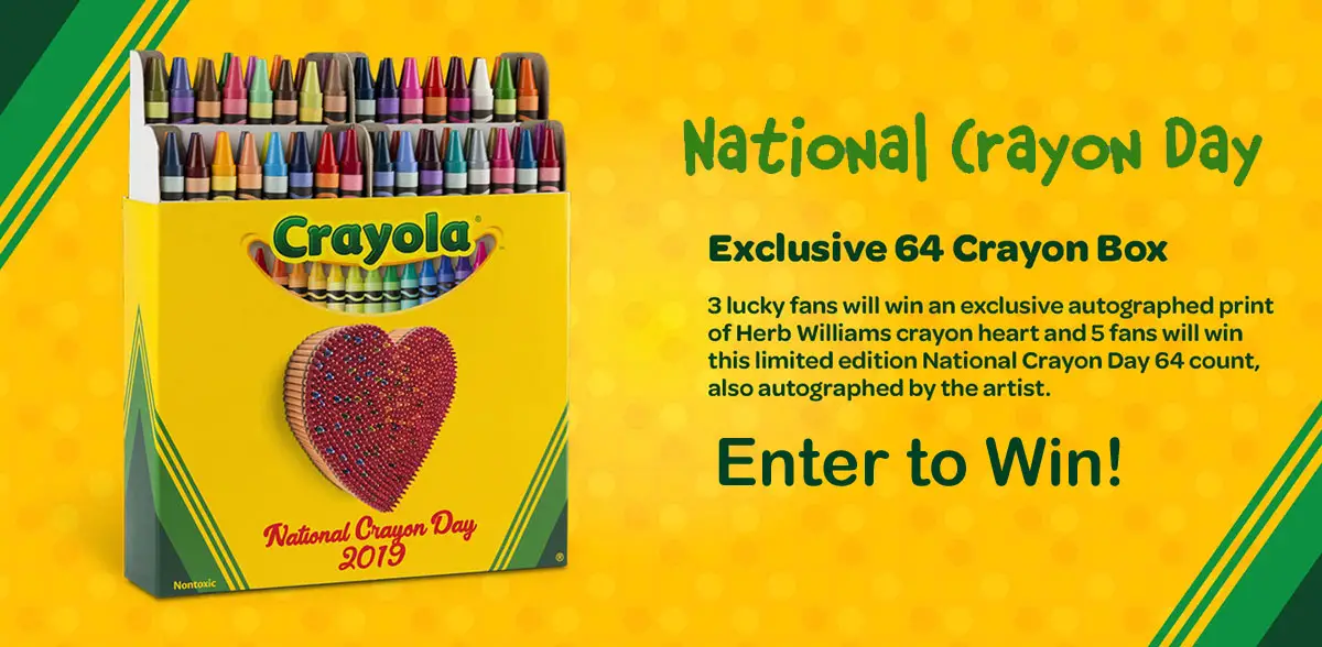 Now through April 5th, Crayola is celebrating National Crayon Day with a giveaway. Enter for your chance to win Crayola prizes including a framed Giclée print, Herb Williams Crayon Art Sculpture and Signed Crayola My Way box