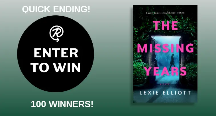 Enter for your chance to win a copy of the book, The Missing Years by Lexie Elliott.