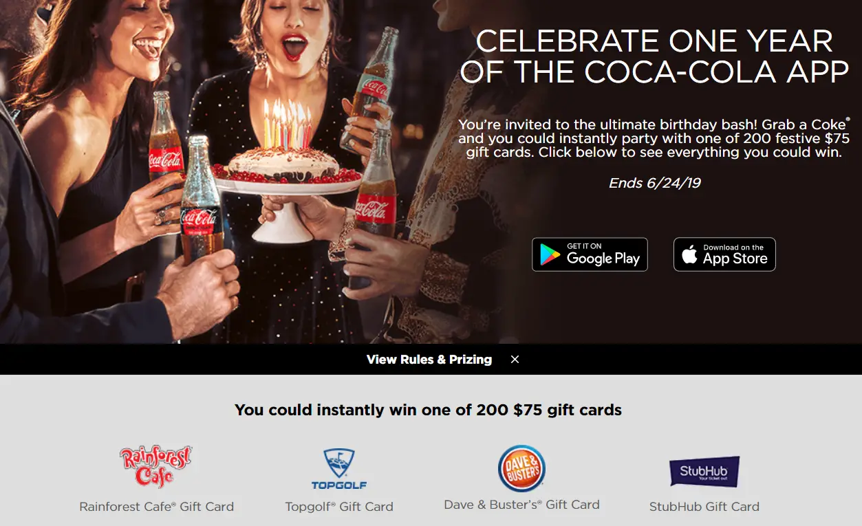 Coca-Cola is giving away FREE Landry's, Topgolf, StubHub and David & Buster’s gift cards daily. Play the Coca-Cola App First Birthday Celebration instant win game daily for your chance to win!