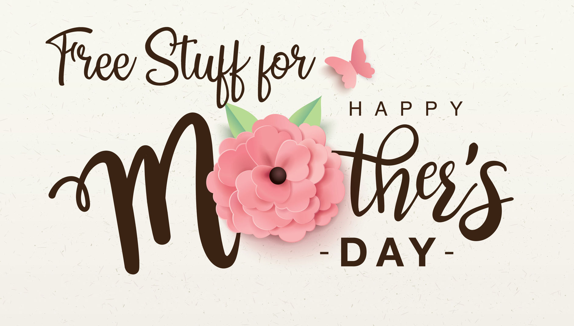 Mother's Day is coming on Sunday, May 12, 2019 and these national businesses and restaurants are offering deals and special freebie offers.