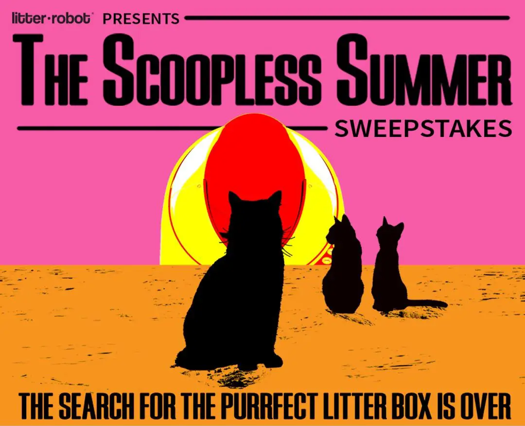 Enter for your chance to win a Litter-Robot 3 Connect Litter Box - no more scooping litter. Litter-Robot 3 Connect comes with the Litter-Robot 3 Connect app which allows you to monitor and control your Litter-Robot from wherever you are. One winner will be chosen each week.