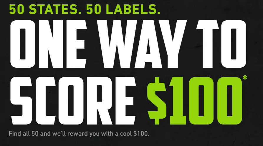 50 States. 50 Mountain Dew Labels. Find all 50 and you'll score a $100 Visa prepaid card