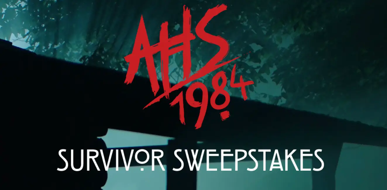 10 Daily WINNERS! Enter the AHS 1984 Survivor Sweepstakes for your chance to win a trip for two to Los Angeles, California or one of ten daily Camp Redwood Bunk Pack prizes!