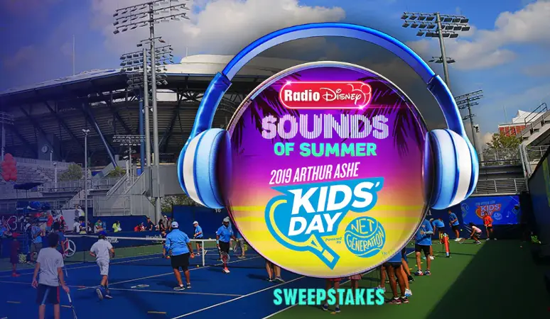 Enter for your chance to win a trip to New York City for four people to attend the Arthur Ashe Kids’ Day, and a chance to meet a Radio Disney artist.