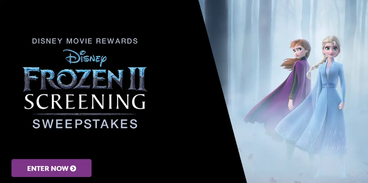 Enter the Disney Movie Rewards Frozen 2 Screening Sweepstakes for your chance to win a private screening of the Disney movie, Frozen 2, for you and up to 99 guests