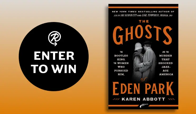 Enter for your chance to win one of 200 copies of the book, The Ghosts of Eden Park by Karen Abbott.