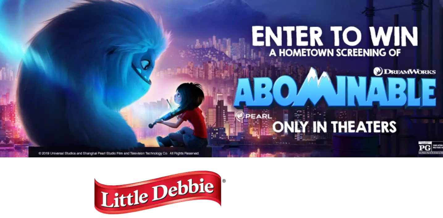 Enter Little Debbie's new giveaway for your chance Enter for your chance to win a hometown private screening of the animated featured motion picture “ABOMINABLE”, which is scheduled for release in September 2019, for up to two hundred (200) of your closest friends.