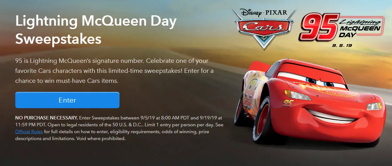 Enter for your chance to win Disney/Pixar toy sets from Lightning McQueen, Pottery Garn Kids, Huffy bikes, American Tourister Kids, Mackenzie when you enter the Disney Lightning McQueen Day Sweepstakes