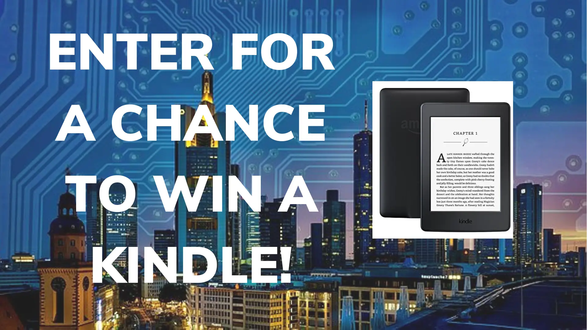 Enter for a chance to win a Kindle Paperwhite e-Reader