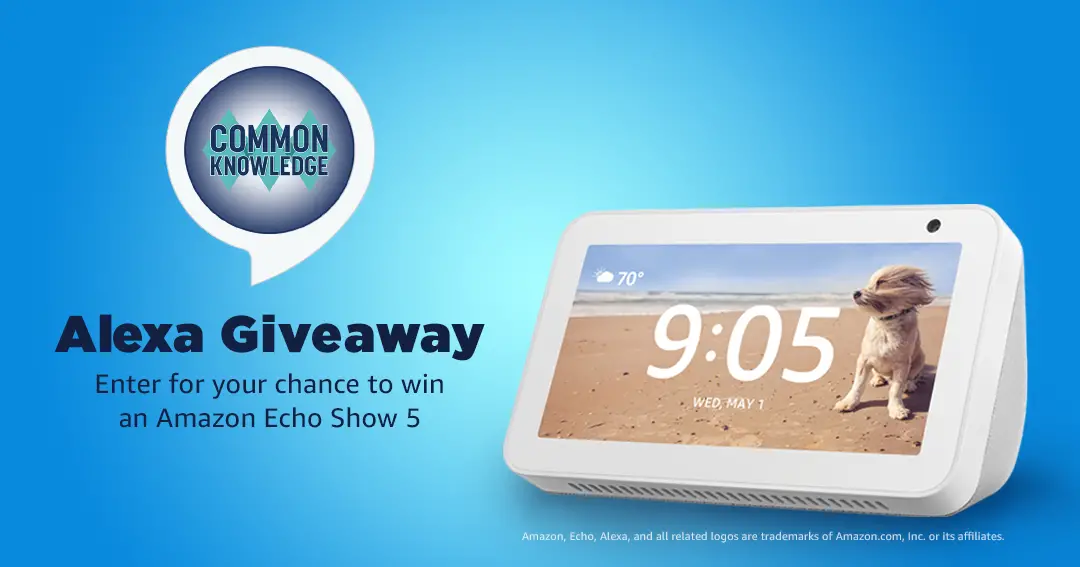 Seventeen Lucky Winners will take home an Amazon Echo Show 5! Enter for your chance to win one now.