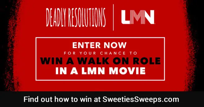Enter now for your chance to win a walk on role in a Lifetime #LMN movie when you enter Lifetime's Deadly Resolutions Super Fan Sweepstakes 