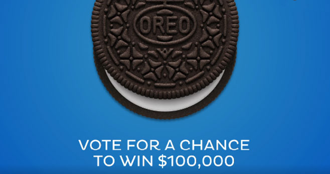 Vote for your favorite type of OREO cookie for your chance to win $100,000 in cash or one of 113 instant prizes including $50.00 Gift Cards and OREO-branded smart speakers.