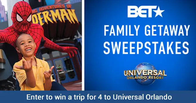 nter for your chance to win a trip for 4 to Universal Orlando #BETFamilyGetAwaySweepstakes