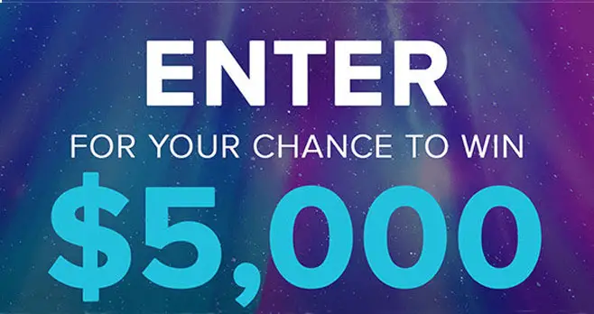 Enter to win $5,000 in cash
