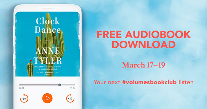 Penguin Random House Audio (@PRHAudio) is offering the audio book, Clock Dance by Anne Tyler FREE for 48 hours #Volumesbooksclub