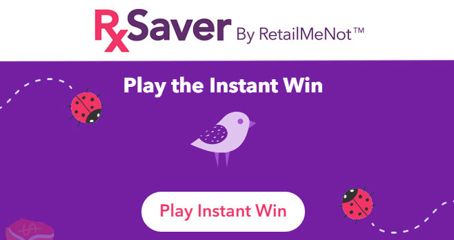 Play the RetailMeNot RXSaver Spring Instant Win Game for your chance to win Cash Instantly and be entered to win the grand prize, $5,000 in cash! With RxSaver, you’re able to save on prescription costs so there's more green in your wallet for Spring! Complete the activities below to earn bonus entries. 