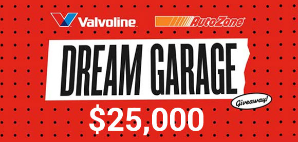 Valvoline and Autozone are giving away $25,000 to one lucky winner. Is it you? Enter the Dream Garage Sweepstakes to for a chance win your ultimate garage!