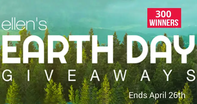 Ellen's Earth Day Giveaway