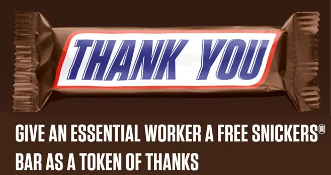 Give a Free Snickers Bar to Someone on the Frontlines