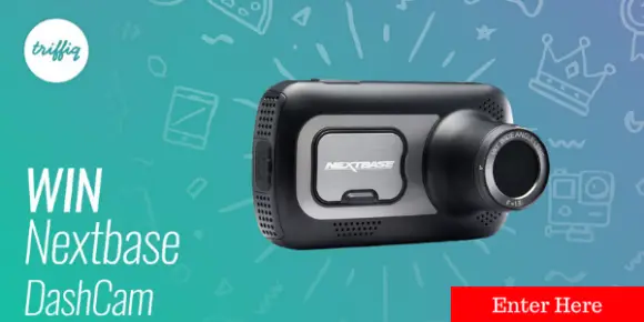 Enter for a chance to win a Nextbase Dash Cam valued at $180. Sign up/log in at triffiq.com, watch a video and answer a relevant question to be in with a chance to win.