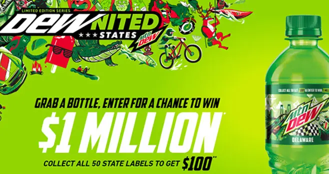 Grab a bottle of Mtn Dew for your chance to win $1,000,000! Collect all 50DEWnited States Labels to receive a $100 DEWnited Visa Prepaid Card. Limit of five DEWnited Virtual Visa Prepaid Card per person.