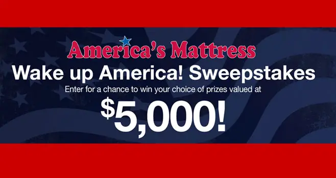 America's Mattress is celebrating the reopening of their stores and giving you the opportunity to win $5,000 in their Wake Up America! Sweepstakes. Imagine all the things you could do with $5,000: a new iComfort adjustable mattress set, a family vacation, new kitchen appliances, or more! Plus, each local America's Mattress business is offering additional runner-up prizes (like mattresses and sheets) for their local entrants. 