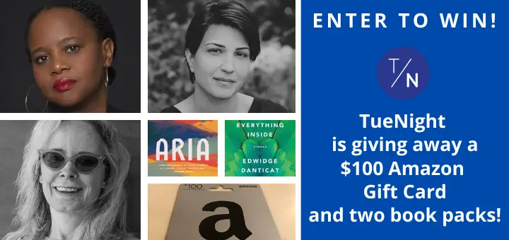 TueNight is giving one lucky winner a $100 Amazon gift card and two “literary fans” book packages that feature three titles from Penguin Random House: Mary Gaitskill’s "This is Pleasure," Edwidge Danticat’s "Everything Inside" and Nazanine Hozar’s "Aria."