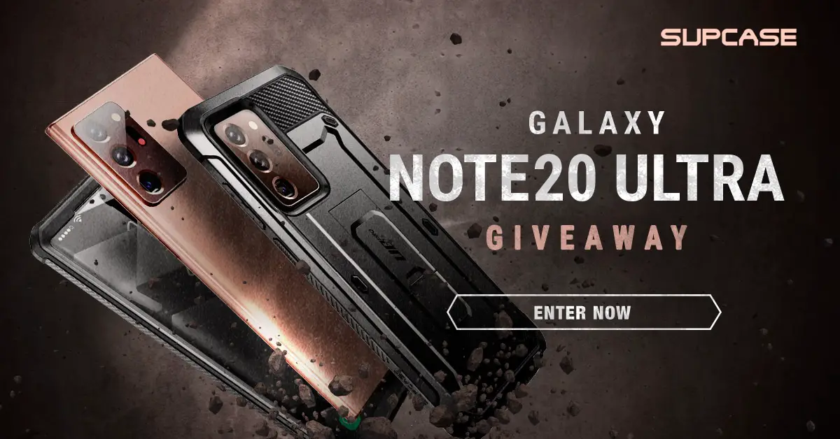 Enter for your chance to win Samsung Galaxy Note20 Ultra and any Drop-proof case by SUPCASE of your choice. A prize valued at $1400. There will also be 10 runner-up prizes, any SUPCASE of winner's choice ($100 value)