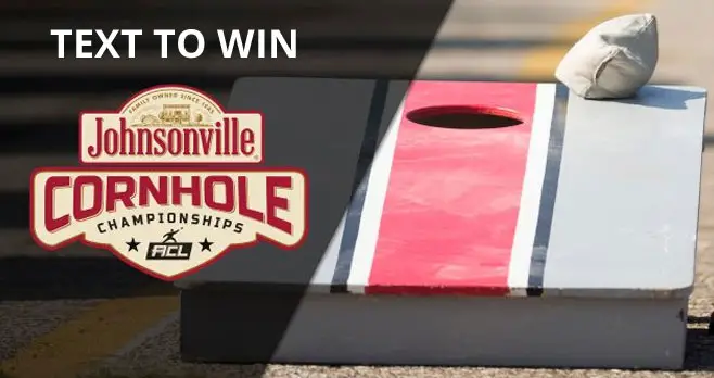 201 WINNERS! Johnsonville is giving away 200 cornhole board sets PLUS Sausage for a year to one grand prize winner. Text to win daily.