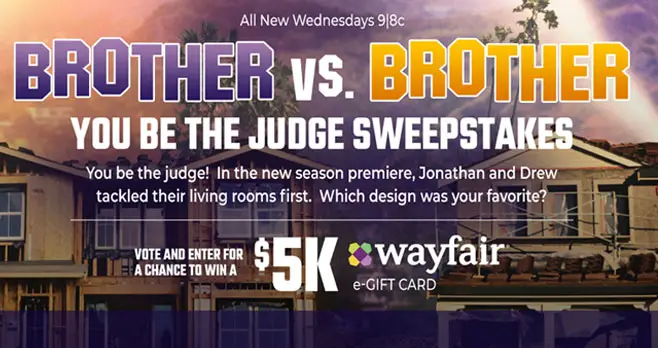 HGTV Brother vs Brother You Be The Judge Sweepstakes