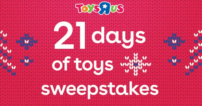 DAILY WINNERS! Enter the Toys"R"Us 21 Days of Toys Sweepstakes daily for your chance to win a $400 virtual shopping spree and toys featured on Geoffrey's Hot Toy List