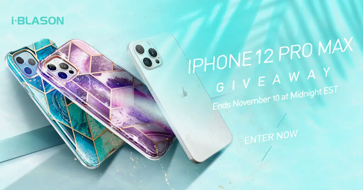 Enter for your chance to win an iPhone 12 Pro Max valued at $1,099 and 5 i-Blason cases of your choice.