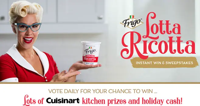 Vote for your favorite Frigo Cheese recipe for your chance to win Lots of kitchen prizes and holiday cash! Just vote for your favorite Frigo® Ricotta Cheese Recipe and you could be a WINNER!