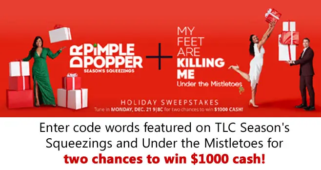 Enter TLC Season's Squeezings and Under the Mistletoes Sweepstakes for your chance to win $1,000 in cash!