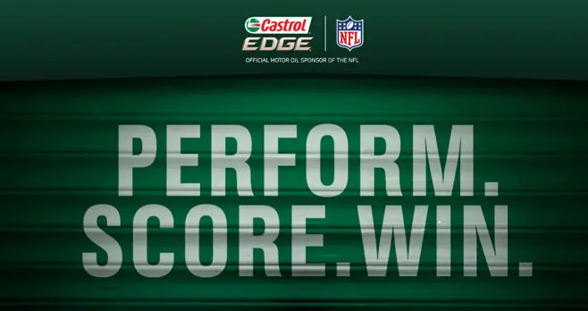 Score in the Castrol NFL game and win 1 of 100 prizes including season game tickets to the team game of your choice. Ifd you don't have a receipt just look for the "I don't have a receipt" button to play the NFL Perform Score and Win Powered by Castrol Edge Instant Win Game