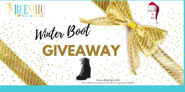 Enter for a chance to Win a FREE pair of Boots from Bee Shic Shoetique. Just fill out your email and then shrae to get bonus entries. Bee Shic Shoetique is on a mission to offer the most glamorous, stylish and fun shoes for our ladies of average shoe sizes we also want to offer these same options for women in other size groups who have trouble finding the perfect 'shic' shoe.