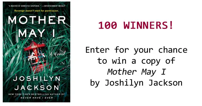 Enter for your chance to be one of 100 winners to receive an Advance Reader's Edition of Mother May I by Joshilyn Jackson, the New York Times bestselling author of Never Have I Ever! On sale April 6th, Mother May I is an addictive novel of domestic suspense about deadly secrets that force a mother to decide how far she is willing to go to protect her child.