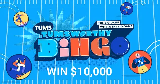 Are you playing for a piece of $55K in the BIGGER-EST #BigGame on February 7th! Wanna join? Get your #TUMSBingoSweepstakes card and I'll see you ON THE FEED. Your MUST have a Twitter account to participate.