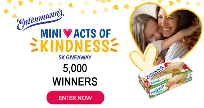 5,000 WINNERS! Now more than ever, small acts of kindness can make a big difference. In celebration of Random Acts of Kindness Day, Entenmann’s Minis announced today the launch of the Entenmann’s Mini Acts of Kindness 5K Giveaway to encourage fans to send a sweet gesture and make someone’s day!