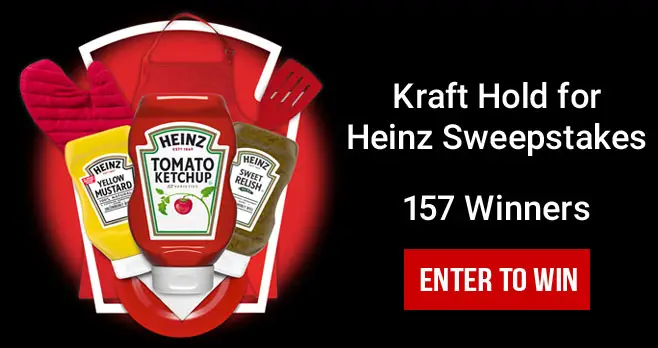 157 WINNERS! Enter for your chance to win an Art of the Burger Package filled with Heinz products and swag. If you don't have time to wait you can send your entry by mail. There is one entry per person, regardless of entry method.