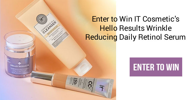Thirty-five (35) Winners will get to try the new IT Cosmetic's Hello Results Wrinkle-reducing daily retinol serum-in-cream, confidence in a cleanser and cc+ cream with spf 50. Enter now for your chance to win.
