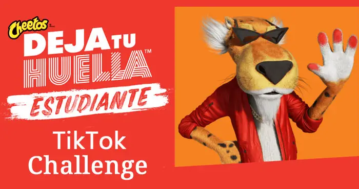 Cheetos Deja Tu Huella Estudiante Fund TikTok Challenge - Win $50,000!