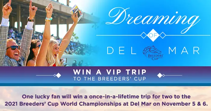 Breeders' Cup Dreaming of Del Mar Sweepstakes