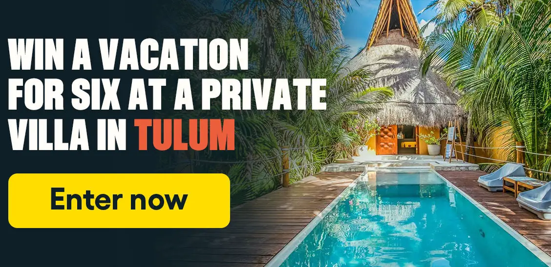 Win a vacation for six in a private Villa in Tulum