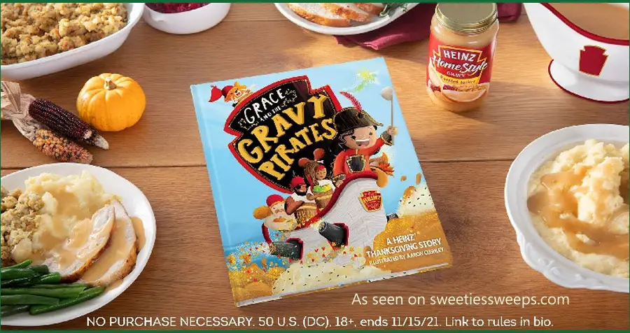 Enter for your chance to win a HEINZ Thanksgiving prize pack that includes a limited-edition copy of the Grace and the Gravy Pirates storybook and some pirate treasure #HeinzGravy #sweepstakes