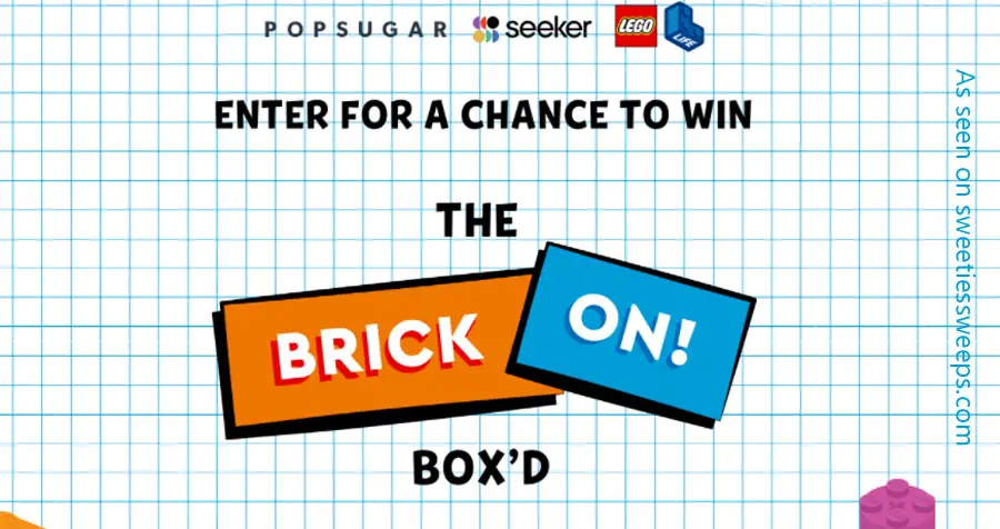 Popsugar The Brick On Box'd LEGO Sweepstakes