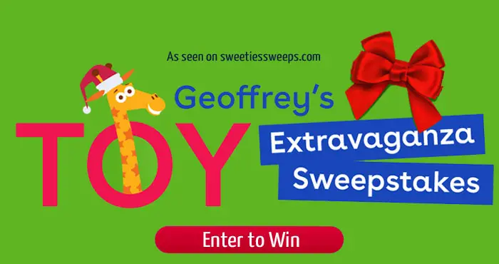Geoffrey’s Toy Extravaganza Sweepstakes