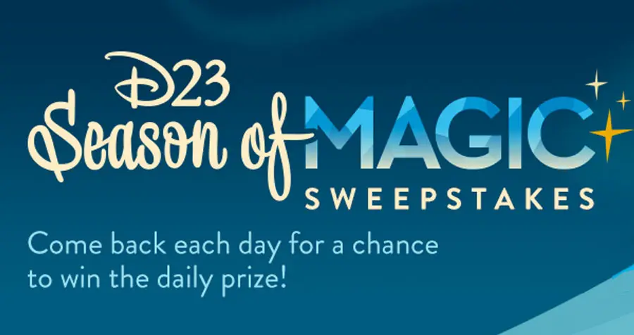 It's the 23 Days of #D23 #Disney Prizes You’ve Only Wished For & More! D23 is bringing you daily dashes of Disney delight during our D23 Season of Magic! Come back every day and enter our daily sweepstakes featuring the hottest prizes.