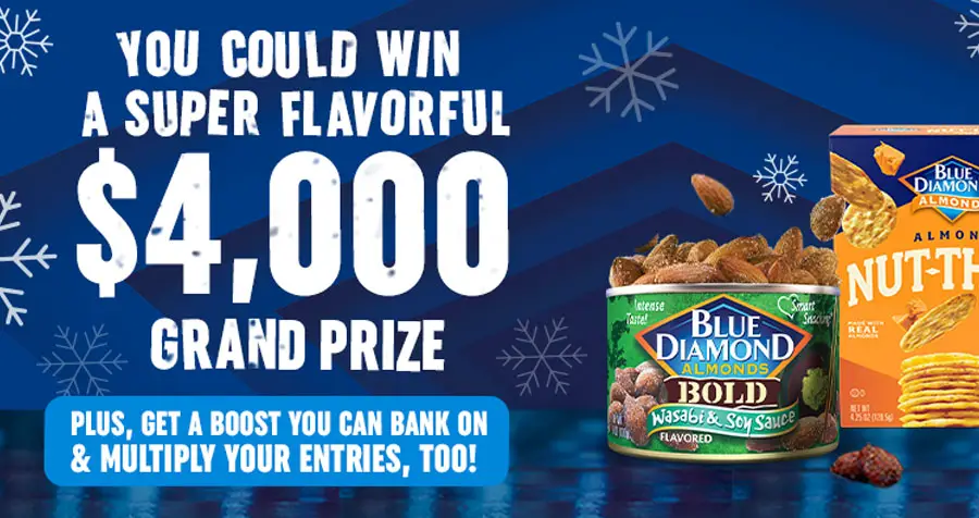 You could instantly win a Free Blue Diamond Super Holiday prize pack and be entered for a chance to win a $4,000 cash grand prize when you enter the Blue Diamond Super Holiday Sweepstakes daily